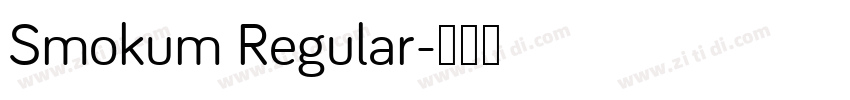 Smokum Regular字体转换